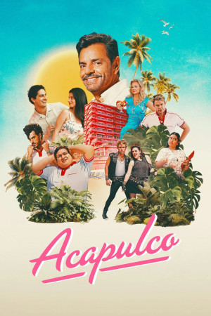 Acapulco poster showing montage of characters.